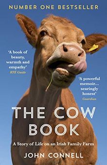 The Cow Book: A Story of Life on an Irish Family Farm