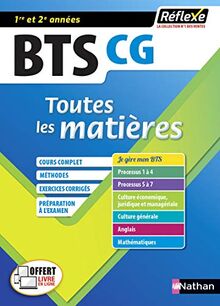 BTS CG 1re et 2e années : comptabilité et gestion : toutes les matières