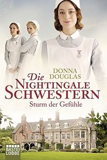 Die Nightingale-Schwestern: Sturm der Gefühle von Douglas, Donna | Buch | Zustand gut