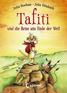 Tafiti und die Reise ans Ende der Welt: Mini-Ausgabe