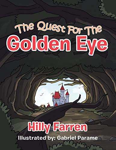 The Quest For The Golden Eye