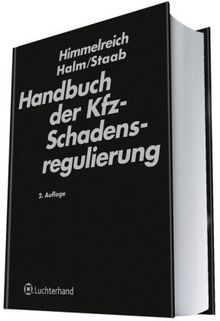 Handbuch der Kfz-Schadensregulierung