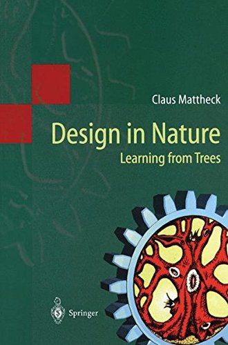 Claus Mattheck Design In Nature, Learning From Trees