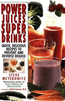 Power Juices, Super Drinks