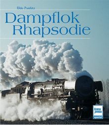 Dampflok-Rhapsodie