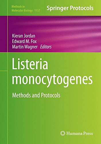 Listeria monocytogenes: Methods and Protocols (Methods in Molecular Biology)