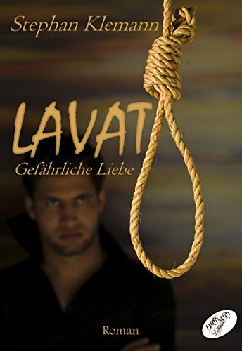 LAVAT: Gefährliche Liebe