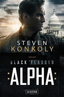 Black Flagged Alpha: Thriller