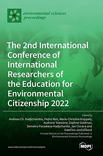 The 2nd International Conference of International Researchers of the Education for Environmental Citizenship 2022