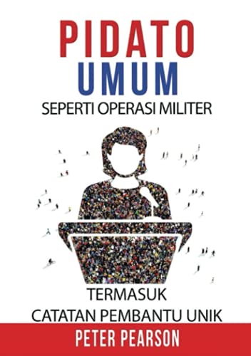 PIDATO UMUM: SEPERTI OPERASI MILITER