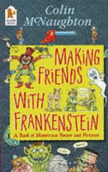 Making Friends With Frankenstein