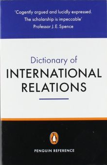 The Penguin Dictionary of International Relations (Reference)