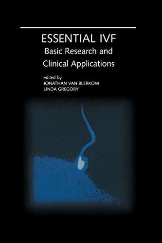 Essential IVF: Basic Research and Clinical Applications