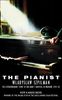 The Pianist. Film Tie-In: The Extraordinary Story of One Man's Survival in Warsaw, 1939-45