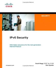 IPv6 Security (Cisco Press Networking Technology)