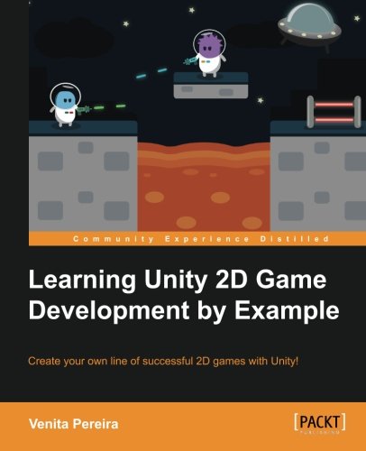 Venita Pereira Learning Unity 2D Game Development By Example