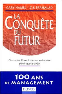 La conquête du futur