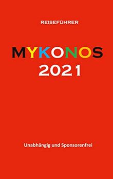 Mykonos 2021: Reiseführer