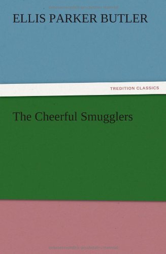 The Cheerful Smugglers