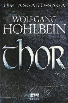 Thor: Die Asgard-Saga. Roman