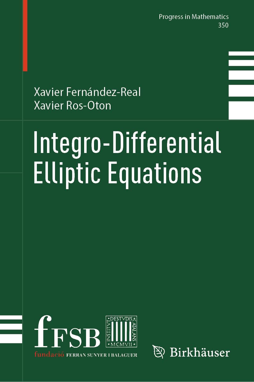 Integro-Differential Elliptic Equations (Progress in Mathematics, 350, Band 350)