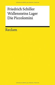 Wallensteins Lager. Die Piccolomini: Ein dramatisches Gedicht (Reclams Universal-Bibliothek)