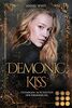 Demonic Kiss 2: Gefangen im Schatten der Erinnerung: Dämonen-Liebesroman voll knisternder Romantik und dunkler Geheimnisse (2)