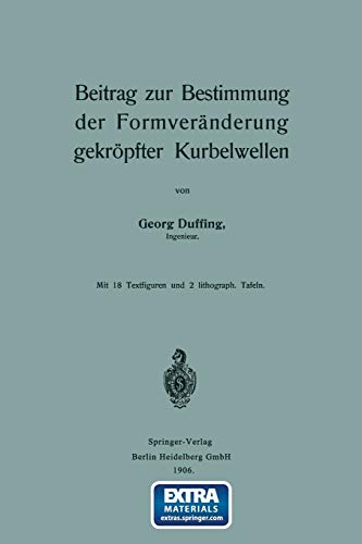 Beitrag zur Bestimmung der Formveränderung gekröpfter Kurbelwellen: Mit online files/update