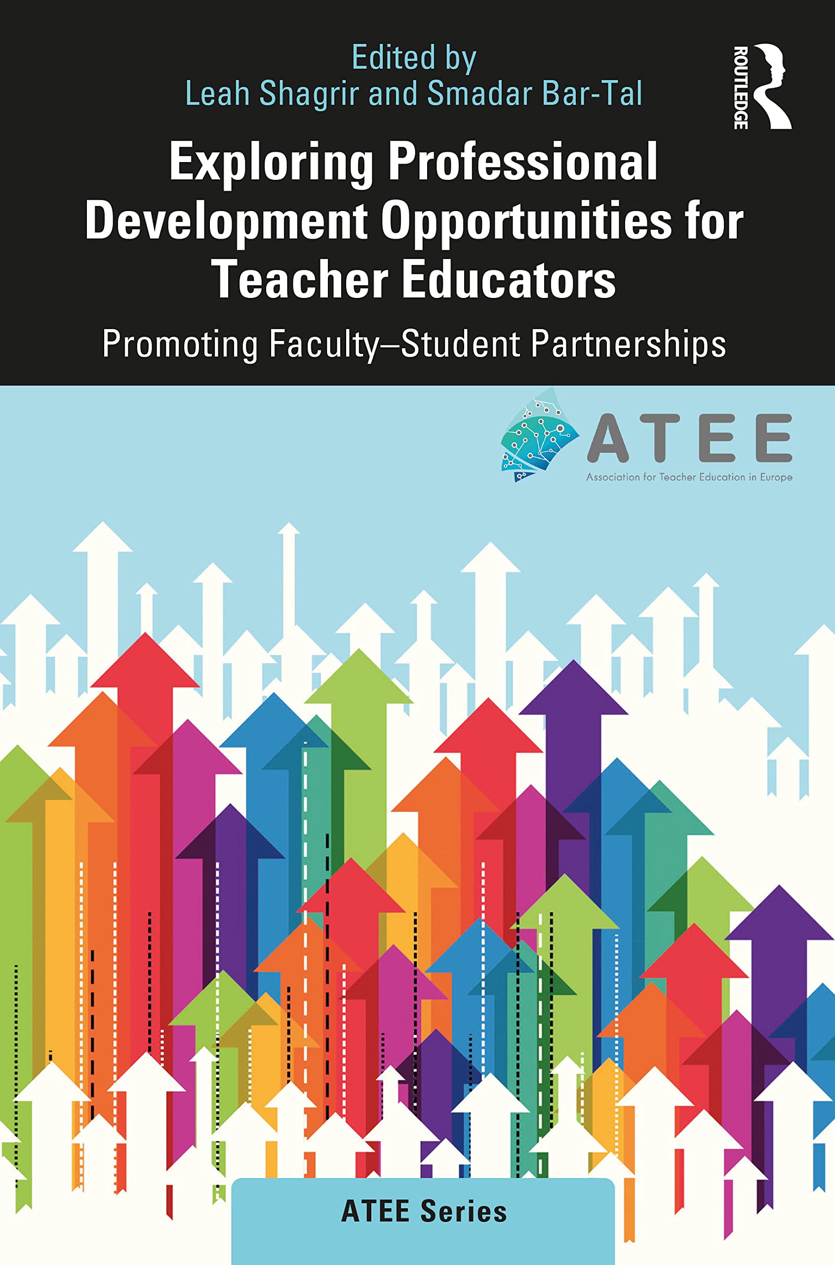 Exploring Professional Development Opportunities for Teacher Educators: Promoting Faculty-Student Partnerships (Atee)