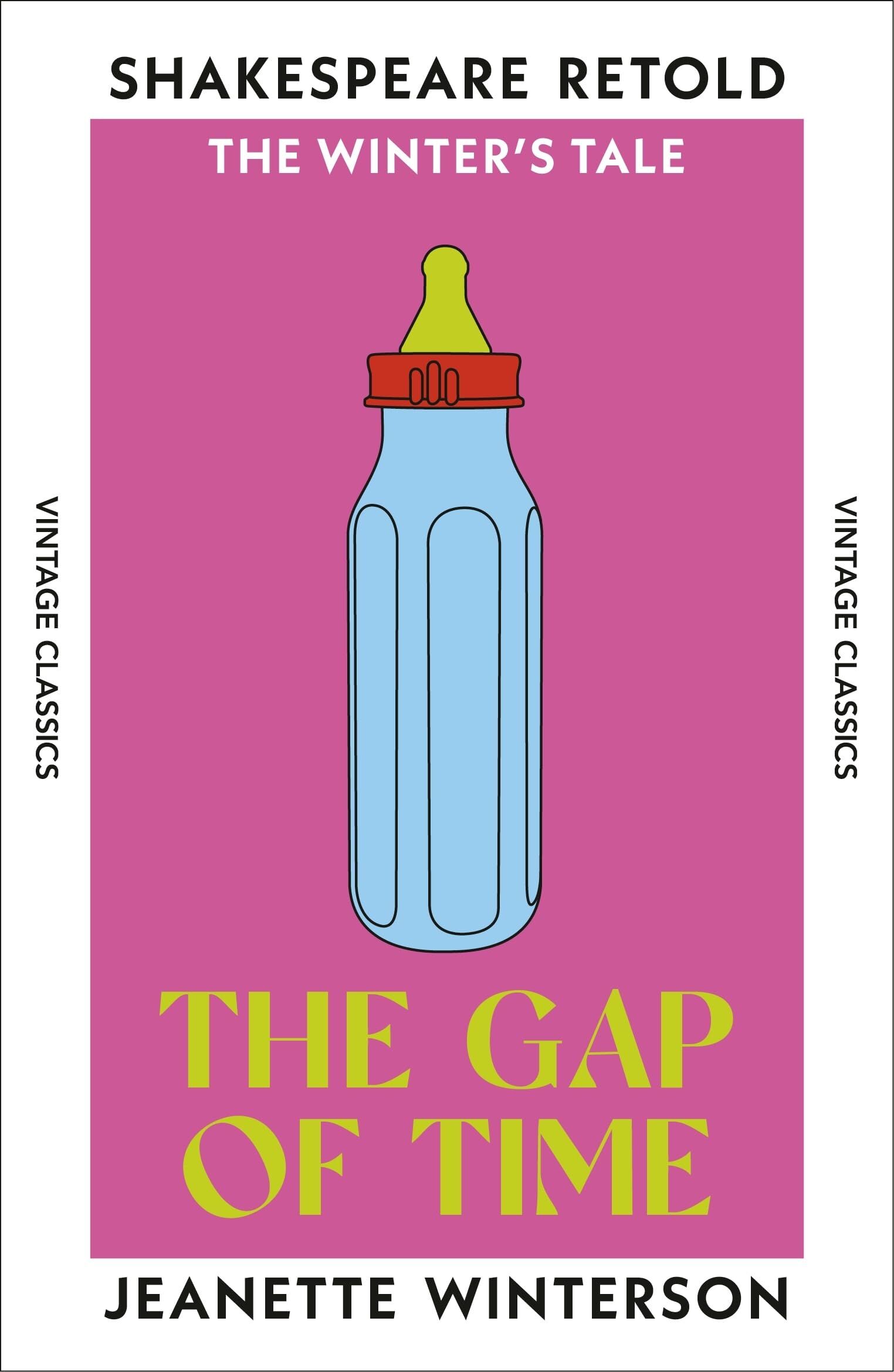 Jeanette Winterson The Gap Of Time, The Winter's Tale, Retold (Shakespeare Retold)