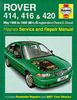 Rover 400 Series (95-98) Service and Repair Manual (Haynes Service and Repair Manuals)