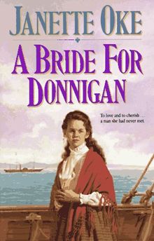 A Bride for Donnigan (Women of the West Series)