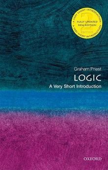 Logic: A Very Short Introduction (Very Short Introductions)