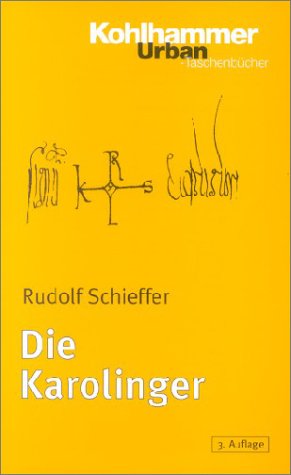Die Karolinger von Rudolf Schieffer