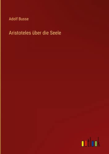 Aristoteles über die Seele