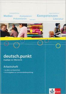 deutsch.punkt. Sprach-, Lese- und Selbstlernbuch: deutsch.punkt. Band 6. Sprach-, Lese- und Selbstlernbuch. Arbeitsheft. Allgemeine Ausgabe für Gymnasien: BD 6