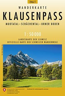 246T Klausenpass Wanderkarte: Muotatal - Schächental - Urner Boden (Wanderkarten 1:50 000)