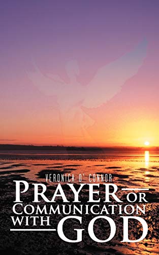 Prayer Or Communication With God