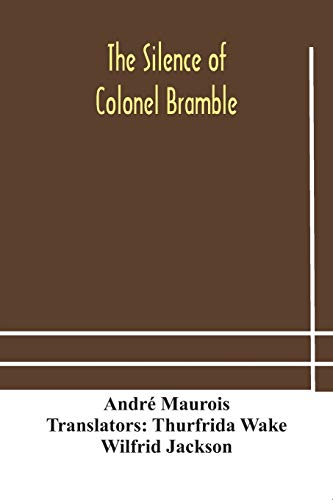 The silence of Colonel Bramble