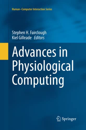 Advances in Physiological Computing (Human–Computer Interaction Series)