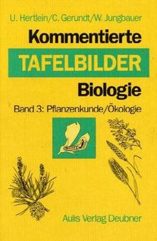Jungbauer, Wolfgang; Hertlein, Udo, Bd.3 : Pflanzenkunde   Ökologie: BD 2  | Buch | Zustand gut