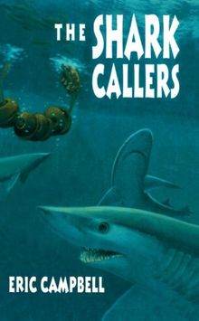 The Shark Callers