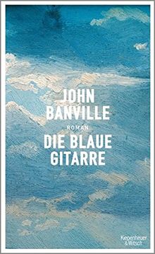 Die blaue Gitarre: Roman