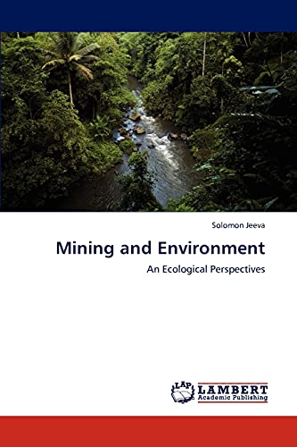 Mining and Environment: An Ecological Perspectives