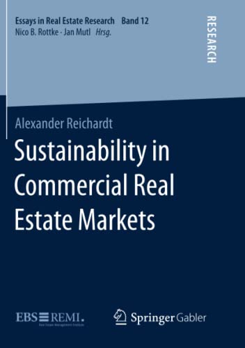Sustainability in Commercial Real Estate Markets (Essays in Real Estate Research)