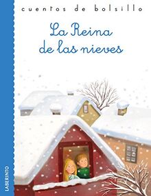 La Reina de las nieves (Cuentos de bolsillo, Band 34)