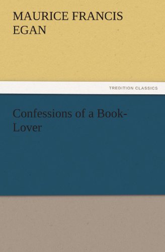 Confessions of a Book-Lover (TREDITION CLASSICS)