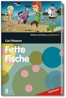 Fette Fische SZ-Junge Bibliothek Abenteuer Bd. 5