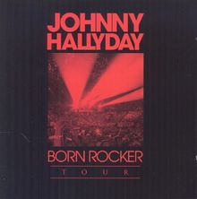 Born Rocker Tour (2 DVD + 1 CD) - L'intégrale vidéo du concert à Bercy + 2 titres « studio » inédits von Johnny Hallyday | CD | Zustand gut