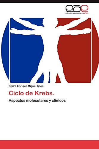 Ciclo de Krebs.: Aspectos moleculares y clínicos